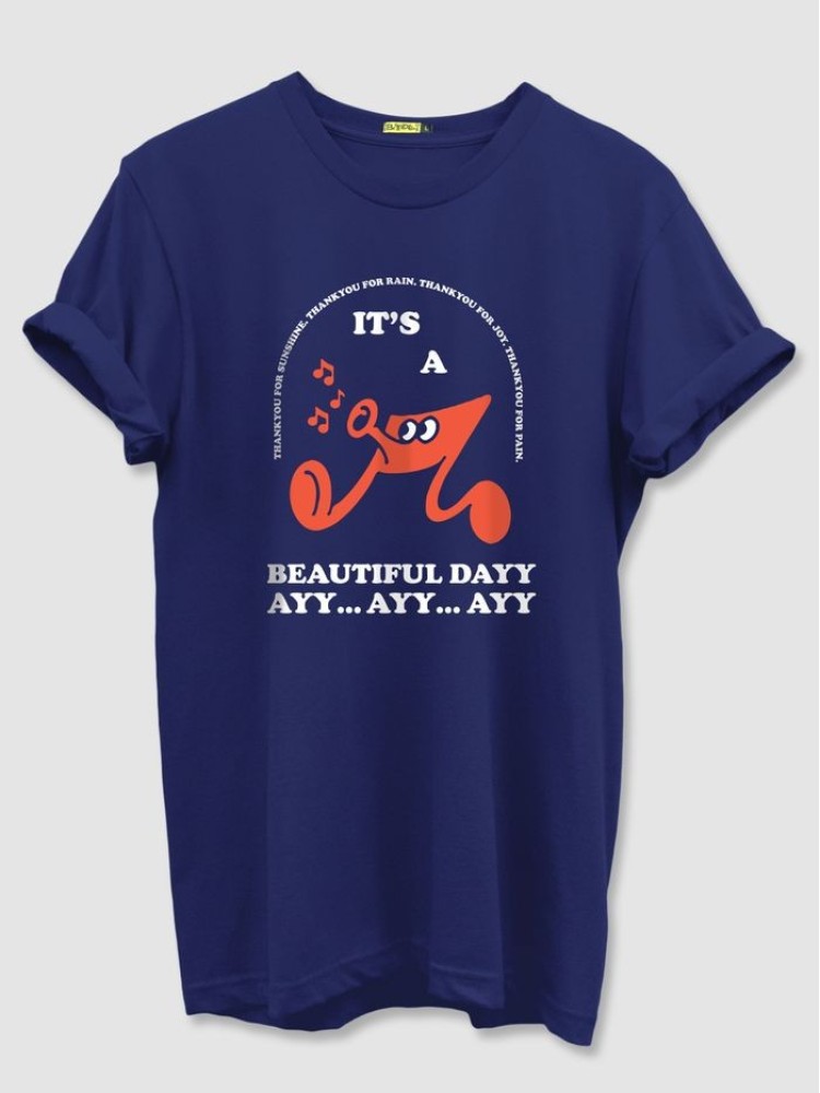 Beautiful Day Half Sleeve T-shirt for Men