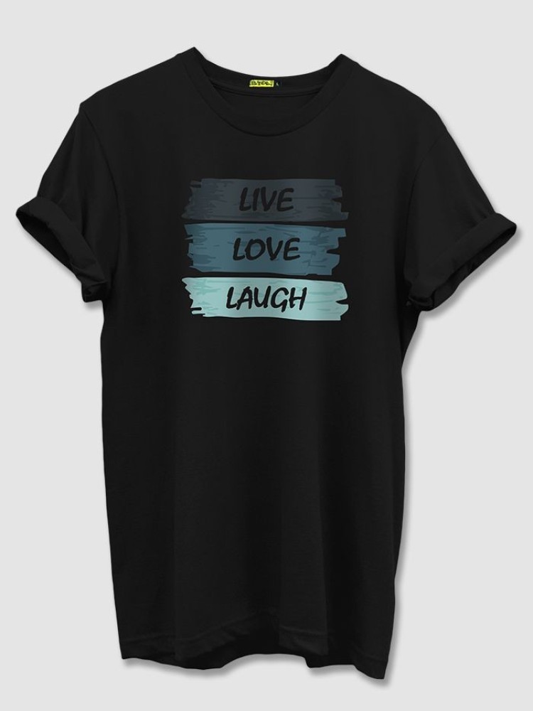 Live Love Laugh T-shirt for Men