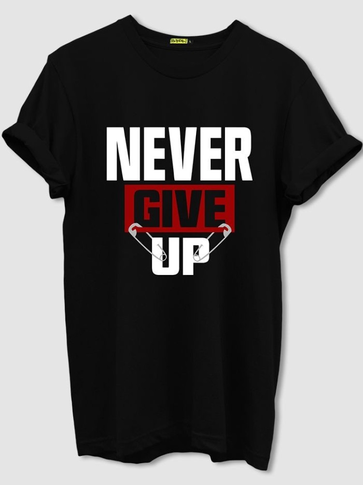 Never Give Up T-shirt For Men