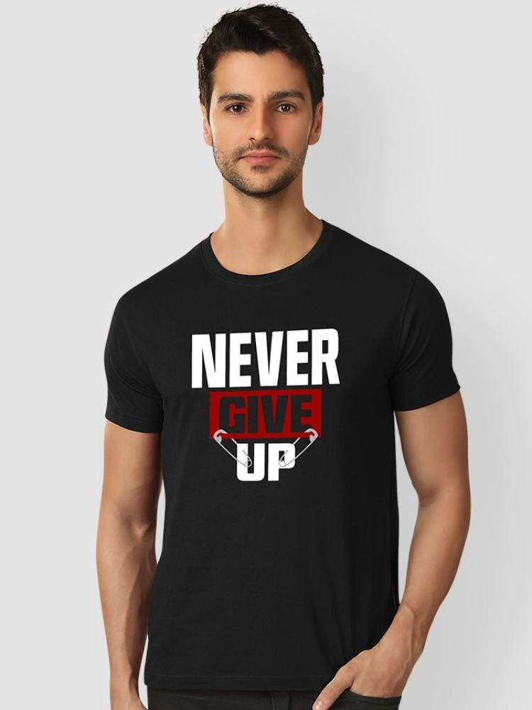 Never Give Up T-shirt For Men